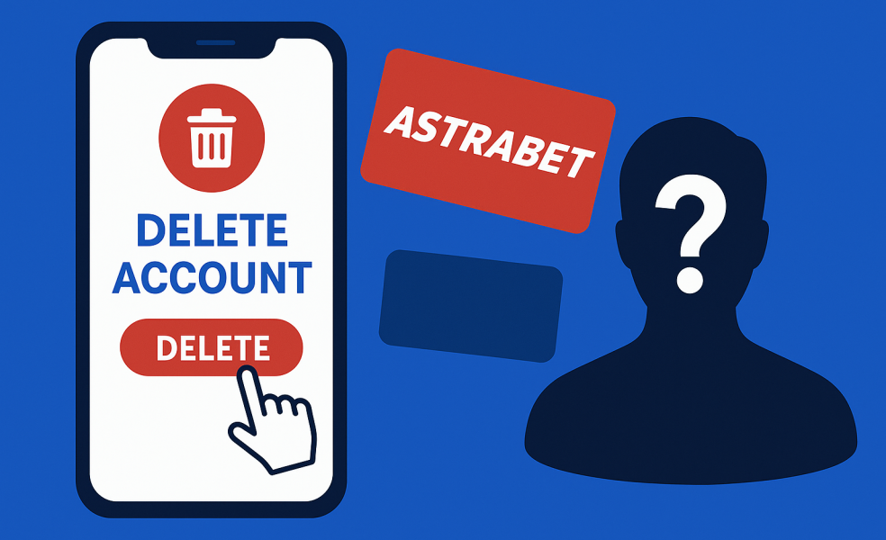 Удалить аккаунт в букмекерской конторе «Астрабет»: простое руководство